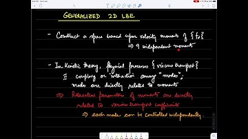LBM Lecture 24: Generalized two-dimensional LBE