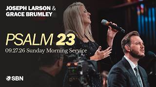 Psalm 23 (LIVE) |  Joseph Larson & Grace Brumley