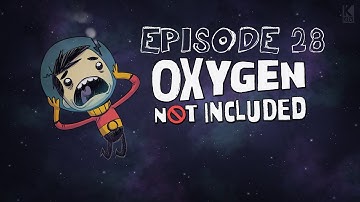 Oxygen Not Included [Alpha] - DustInLint Plays - Episode 28 [Scalding]