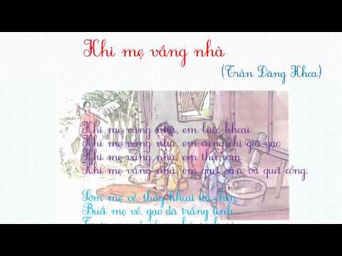 Video Khi mẹ vắng nhà (Trần Đăng Khoa) - youtube