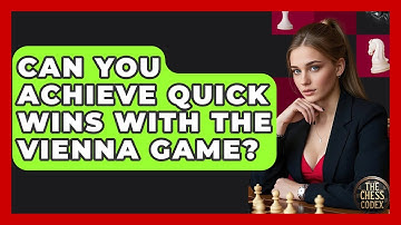 Can You Achieve Quick Wins With The Vienna Game? - The Chess Codex