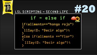If y else if - LSL scripting #20(Second Life)