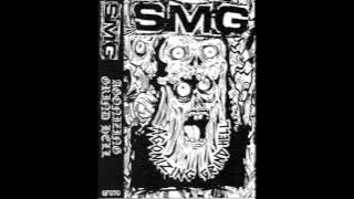 SMG - Agonizing Grind Hell (Full Tape)