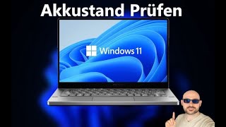 Windows 11 Laptop Akkuzustand überprüfen und anzeigen lassen screenshot 2