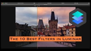 The 10 Best Filters in Luminar 2018