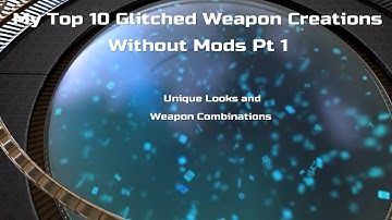 Fallout 4 Glitch Showcase Top 10: Mods On Any Weapon Pt.1