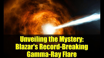 Unveiling the Mystery: Blazar