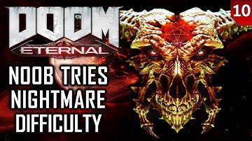 Doom Noob Starts Doom Eternal on Nightmare Difficulty - Blind (PS4) - Part 10: Final Sin