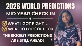 2026 WORLD PREDICTIONS - WHAT I PREDICTED IN NOV 2025 VS WHAT HAPPENED - MIDYEAR CHECK-IN !! 