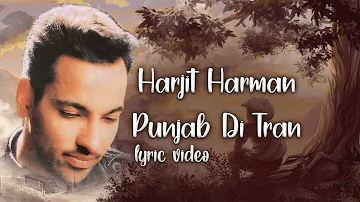 Harjit Harman Punjab Di Taran Lyric Video