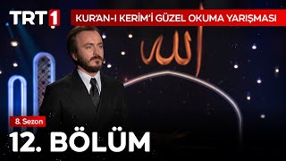 Kuran-I Kerimi Güzel Okuma Yarışması 12 Bölüm