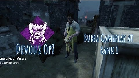 Is Devour really that good in Bubba? | Dead By Daylight Mobile | Coldwind Farm is Back?!! #dbdm