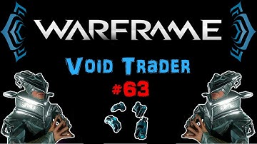[U20.4] Warframe - Void Trader #63 - Prisma Obex | N00blShowtek