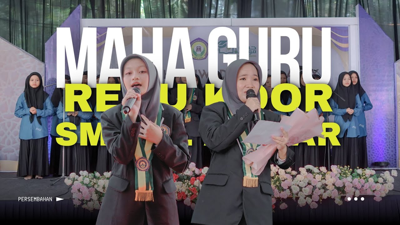 Maha Guru - Persembahan Kelas IX feat. Regu Koor SMP Al Anwar Sarang