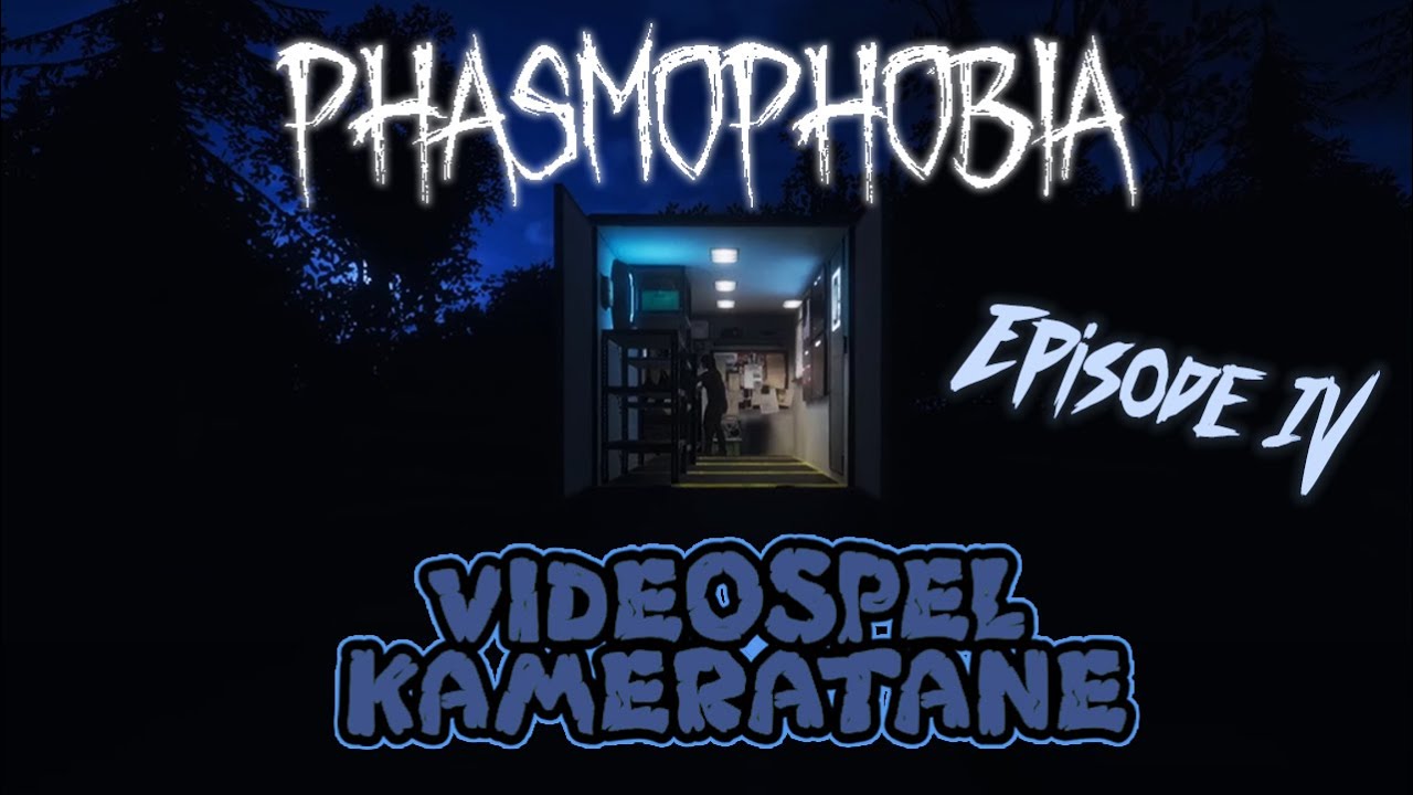 Phasmophobia - Kan vi stole på Ouija-bord? - E04