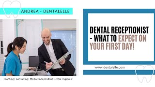 Dental Reception  What To Expect Your First Day On The Job