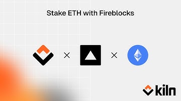 Stake ETH with Kiln natively from the Fireblocks Console
