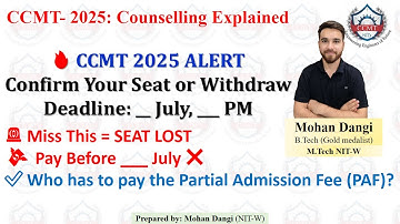 CCMT 2025: Partial Admission Fee Payment & Withdrawal Dates | Must Know Before 5th July