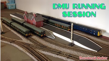 DMU Running Sessions , Including 6 DMU