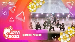 Diamond Mission - Cds Crew Dance Performance Vanlang Concert 2023