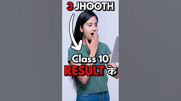 3 Jhooth! Class 10 Result के! 😱 Motivational Story for Students #studymotivation #class10