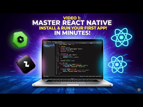 Master React Native in Minutes: Install VS Code, Node.js, Expo CLI & Run Your First App!  Video-1