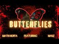 Butterflies math hoffa ft hanz  official prod by a1howudothat
