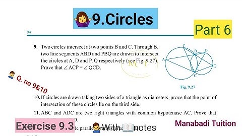 9th class maths| Chapter 9| Circles |💁Exercise 9.3 |💁‍♂️Q no 9&10| part 6|WITH NOTES|CBSE|NCERT|