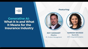 LIDMA Virtual Session - Generative AI: What it is and what it means for the insurance industry
