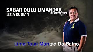Download lagu Lizia Rugian - Sabar Dulu Umandak (Karaoke Channel R)