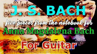 J.S. Bach: Notenbuchlein für Anna Magdalena Bach