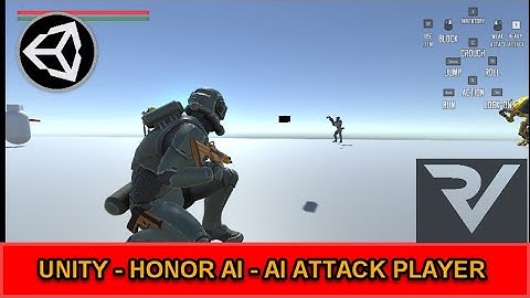 UNITY - HonorAI  - AI ATTACK PLAYER (Will be fixed for next version 1.1)