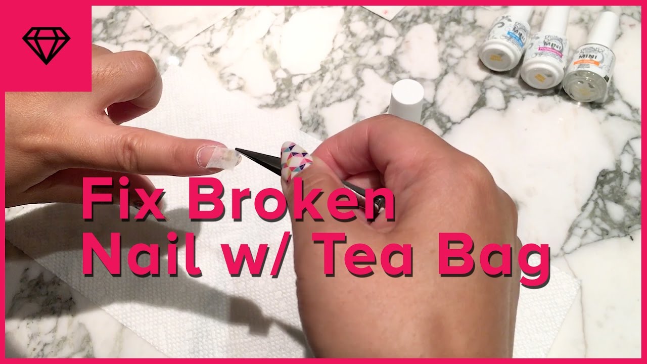 How To Repair a Broken Nail with a Tea Bag nitrolicious YouTube