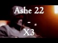 Ashe 22 ft gazo  x3 paroleslyrics