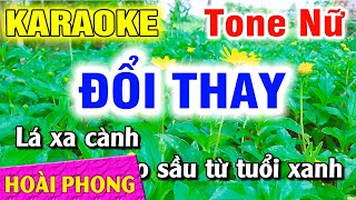 Karaoke Đổi Thay Tone Nữ Nhạc Sống Dể Hát | Hoài Phong Organ