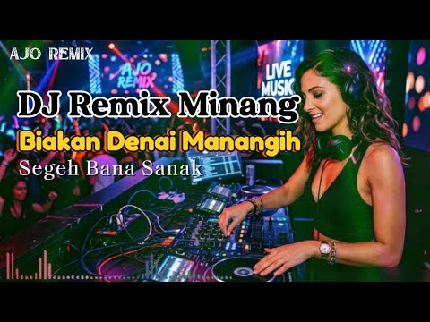 Biakan Denai Manangih (DJ Remix Minang) 🎤 Suara Cewek Merdu Full Bass