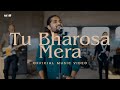 Tu bharosa mera  hindi worship song  sekel jeet    official music