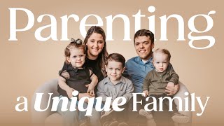 Revealing How We Parent Our Uncommon Family | Episode 5