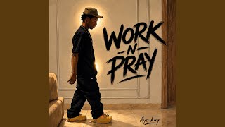 Work & Pray