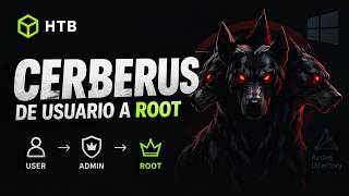 ¿Cómo Resolver CERBERUS | Hack The Box de Usuario a ROOT Update