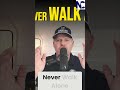 You'll Never Walk Alone: Jesus is With You #shorts