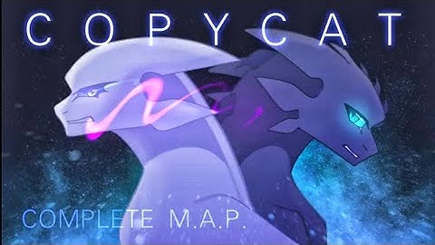 COPYCAT MAP COMPLETE - A Toothless VS Light Fury MAP (FEATURING 13 Talented Artists)