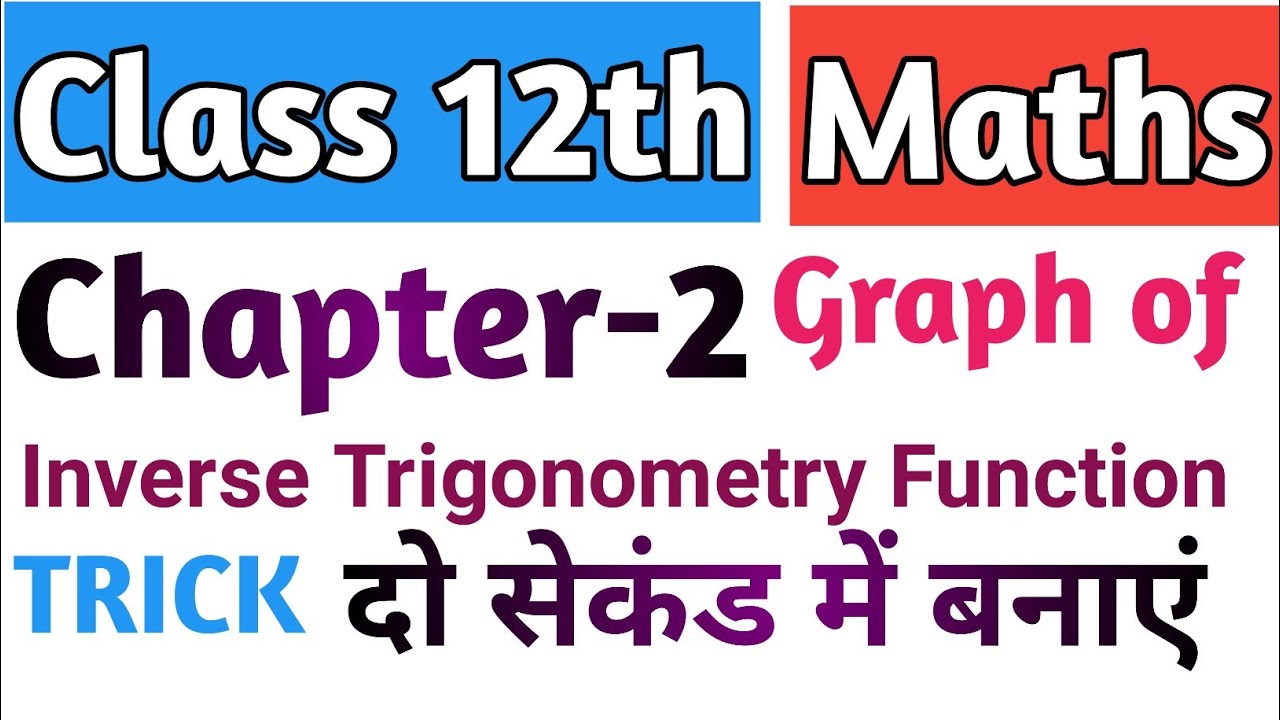 Trick of graph of inverse trigonometry function youtube