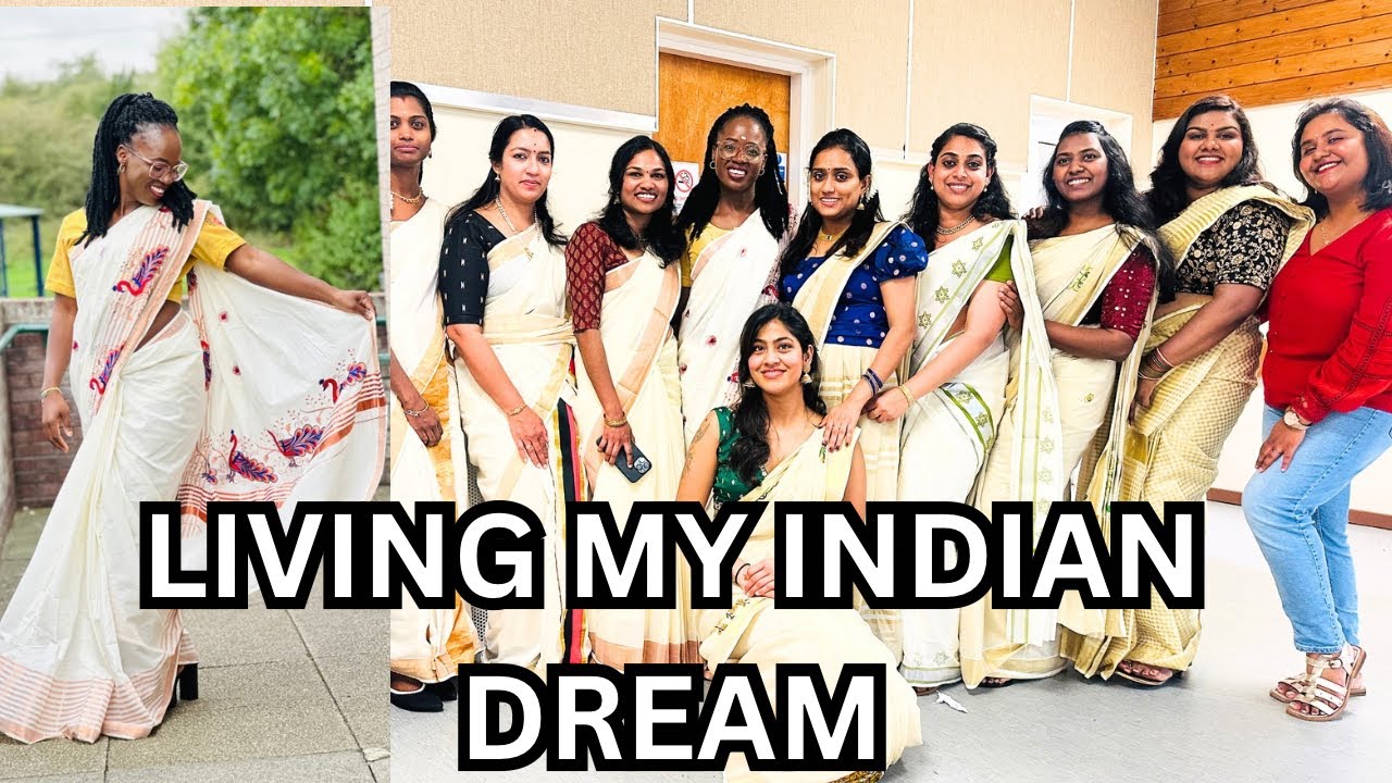 LIVING MY INDIAN DREAM // INDIAN ONAM CELEBRATION 