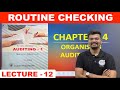 Routine Checking | Auditing | Bcom Sem 4 | Lecture - 12 | Gujarat University | UGT