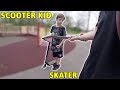 How Skaters Treat Scooter Kids...