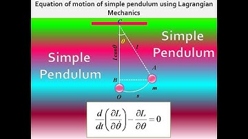 Problem || Lagrangian Mechanics || Equation of Motion of Simple Pendulum and its Time Period