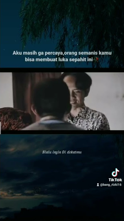 Story Wa Sad:( || CINTA MEMANG PENUH MISTERI