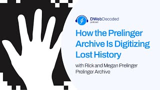 How the Prelinger Archive Is Digitizing Lost History with Megan and Rick Prelinger | DWeb Decoded