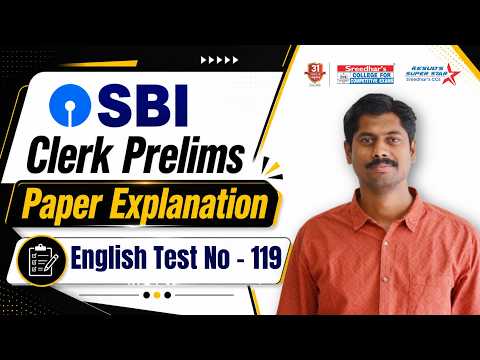 📚SBI CLERK Prelims Paper No 119 | ENGLISH Explanation by NARESH Sir | Sreedhar's CCE